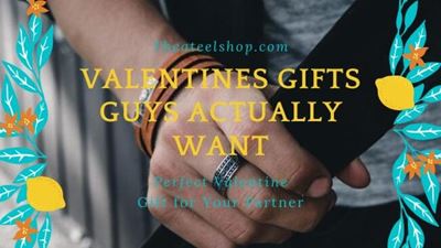 valentines gifts guys actually want
